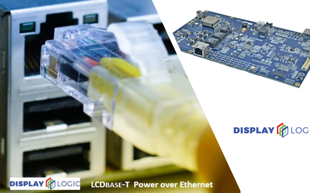 Display Logic: The Benefits of Power over Ethernet (PoE)